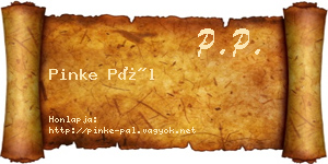 Pinke Pál névjegykártya